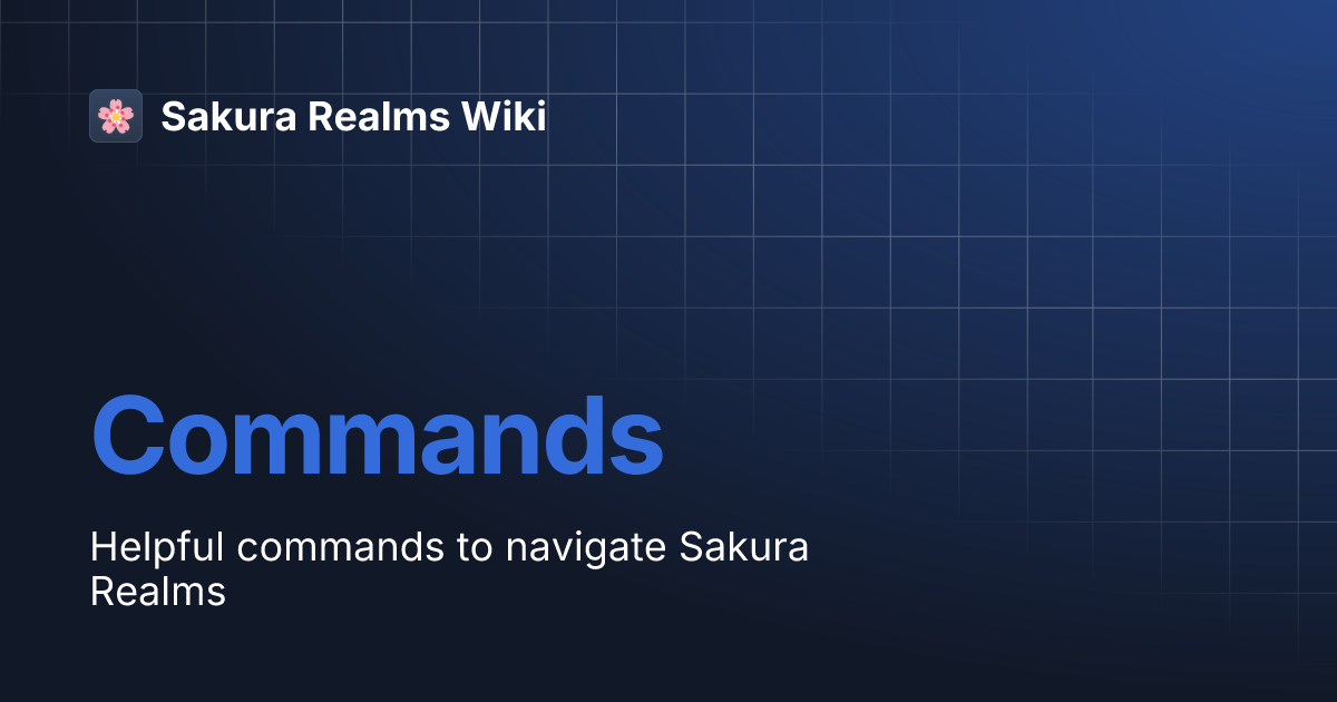 Commands | Sakura Realms Wiki